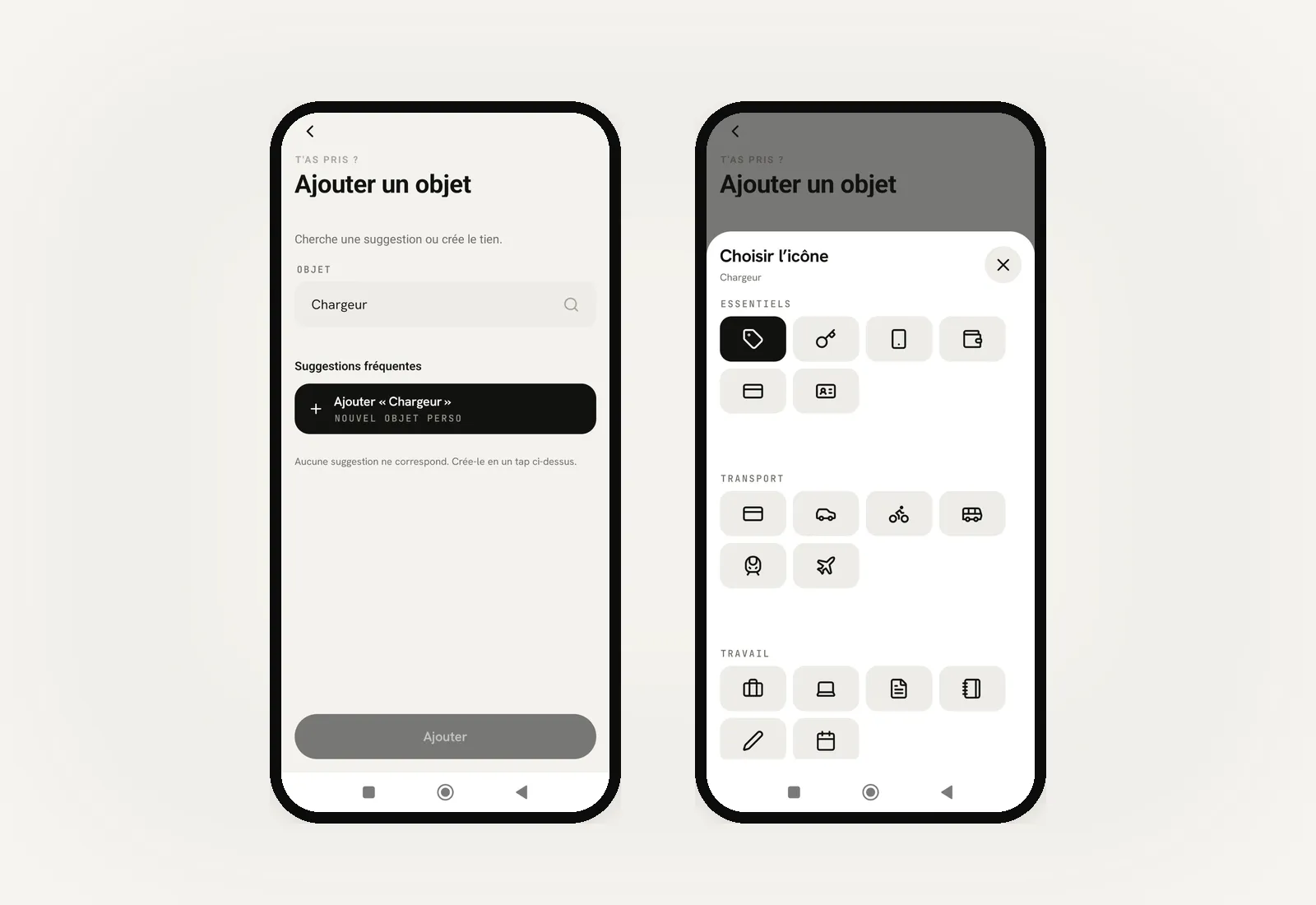 T'as pris ? — flow d'ajout d'objet : recherche d'une suggestion, création d'un objet perso, choix de l'icône